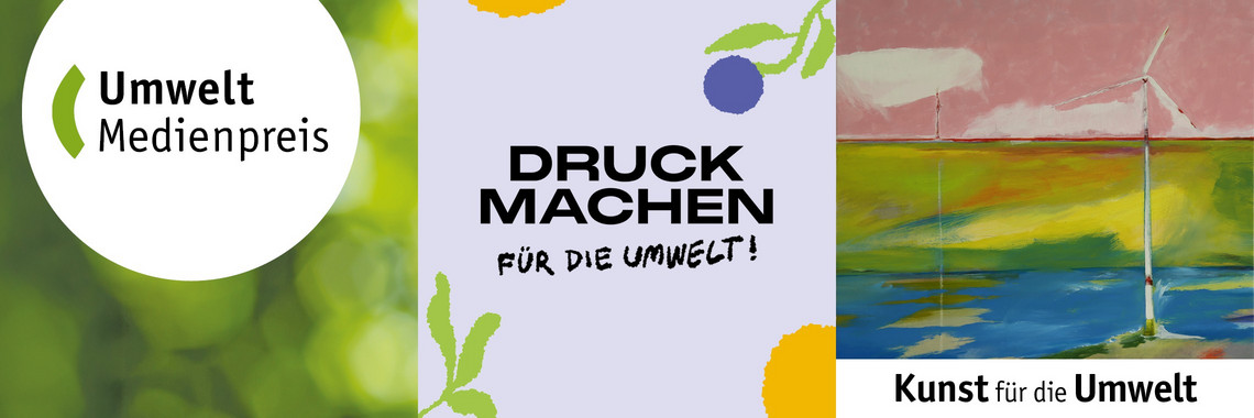 Links eine abstrakte Abbildung in Grün mit dem Logo des UmweltMedienpreises. In der Mitte das Logo von Druck Machen für die Umwelt – dem Engagement- und Bürgerschaftspreis, recht ein modernes Kunstwerk mit der Titel Kunst für die Umwelt darunter